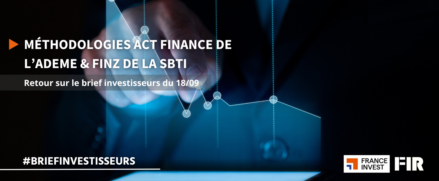 Présentation des méthodologies ACT Finance de l'ADEME et FINZ de la SBTi